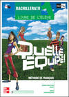 QUELLE EQUIPE! 1O.BACH.(ELEVE) ALUMNO