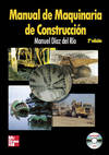 Manual de maquinaria de construcción, 2ª Ed.