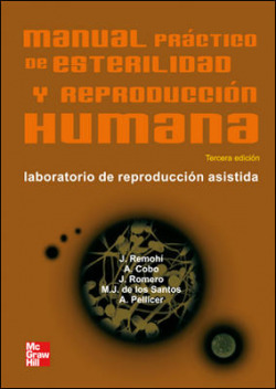 Manual práctico de esterilidad y reproducción humana
