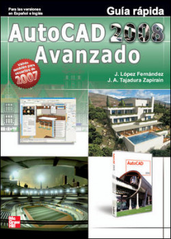 Autocad 2008 Avanzado. Guía rápida