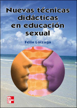 Nuevas técnicas didácticas en educación sexual