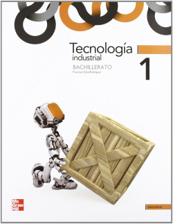 (12).TECNOLOGIA INDUSTRIAL I (1º.BACHILLERATO)