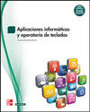 Aplicaciones informáticas y operatoria de teclados, grado superior