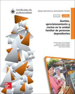 Gestión aprovisionamiento y cocina en la unidad familiar de personas dependientes