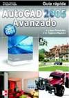 AutoCAD 2005 avanzado. Guía Rápida