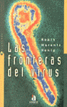 LAS FRONTERAS DEL VIRUS