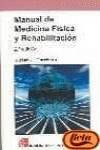 Manual de medicina física y rehabilitación