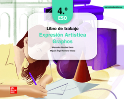 Cuaderno de trabajo - Expresi?n Art?stica. Graphos 4.? ESO