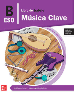 Música Clave B. ESO. Libro de trabajo