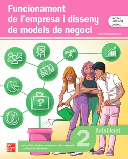 Funcionament de làÉempresa i disseny de models de negoci 2n Batxi
