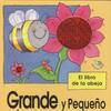 GRANDE Y PEQUEÑO EL LIBRO DE LA ABEJA