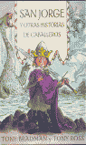San Jorge y otras historias de caballeros