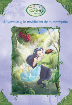 Silvermist y la maldición de la mariquita