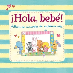 íHola, bebé!