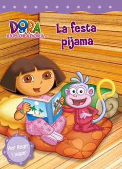 La festa de pijames (Dora l'Exploradora)