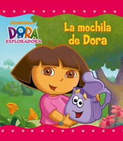 La mochila de Dora (Dora la Exploradora)