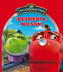 íDespierta Wilson! (Chuggington)