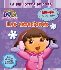 La biblioteca de Dora. Las estaciones (Dora la Exploradora)
