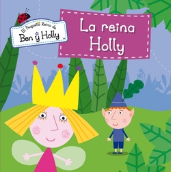 La reina Holly
