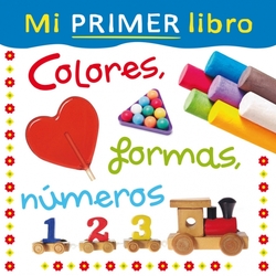 Mi primer libro:colores, formas, números