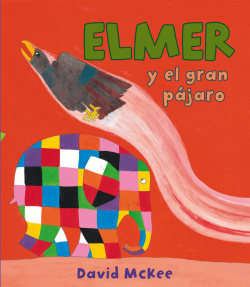 Elmer y el gran pájaro