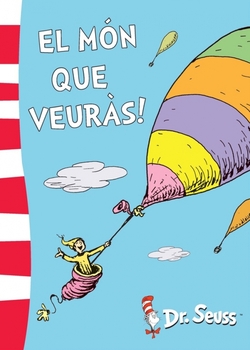 El món que veuràs