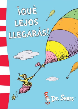 ¡Qué lejos llegarás!