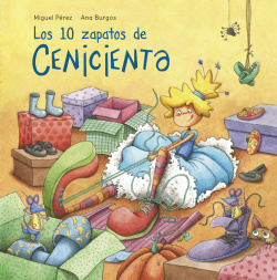 LOS 10 ZAPATOS DE CENICIENTA