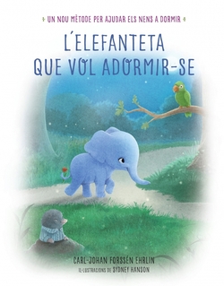 L´ELEFANTETA QUE VOL ADORMIR-SE