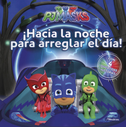 ¡HACIA LA NOCHE PARA ARREGLAR EL DÍA!