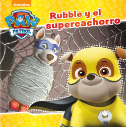 RUBBLE Y EL SUPER CACHORRO