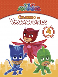 VACACIONES PJMASKS 4 AÑOS