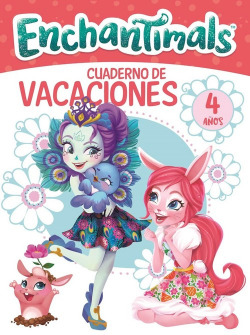 VACACIONES ENCHANTIMALS 4 AÑOS
