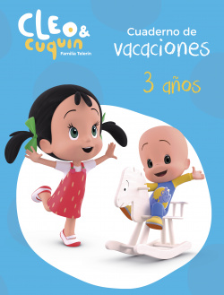 CUADERNO DE VACACIONES 3 AÑOS CLEO Y CUQUIN