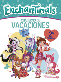 CUADERNO VACACIONES ENCHANTIMALS 2º PRIMARIA