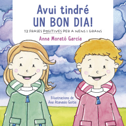 AVUI TINDRÈ UN BON DIA!