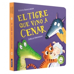 El tigre que vino a cenar (Pequeñas manitas)