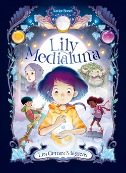 LILY MEDIALUNA 1.Las gemas mágicas