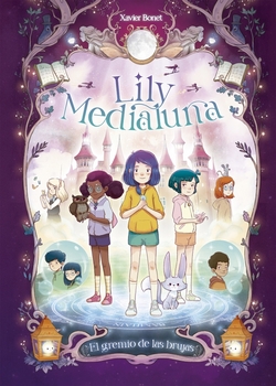LILY MEDIALUNA 2 - EL GREMIO DE LAS BRUJAS