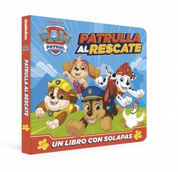 Paw Patrol , Patrulla Canina. Libro de cartón con solapas - Patrulla al rescate