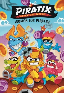 Piratix. Primeras lecturas 1 - ¡Somos los Piratix!