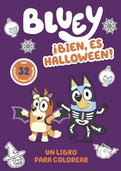 Bluey. Actividades - íBien, es Halloween! Un libro para colorear terroríficamente divertido