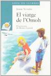 El viatge de l ' Omoh
