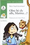 Obre bé els ulls, Marina...!