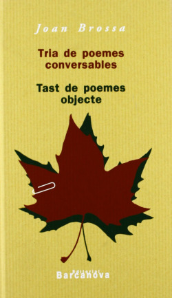 Tria de poemes conversables. Tast de poemes objecte