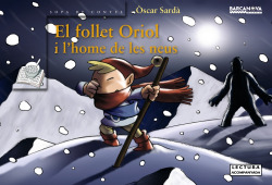El follet Oriol i l ' home de les neus