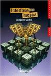 Interfase amb mosca