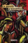 La passió d ' Alexandra