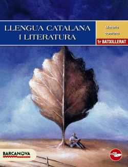 (CAT).(08).LLENGUA CATALANA 1R.BATXILLERAT