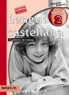 (08).CUAD.LENGUA CAST.6E.PRIMARIA.(2 CICLE SUPERIOR)